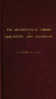 Jeans - Mathematical Theory of Electromagnetism 1911